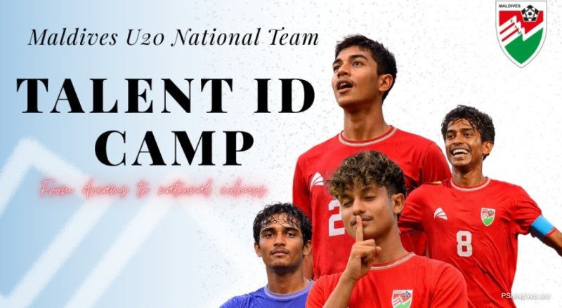 20 އަހަރުން ދަށުގެ ޓީމު ކުޅުންތެރިންނަށް ހުޅުވާލައިފި